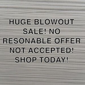 Make an offer! No bad offer refused. CLOSET CLEAN OUT!